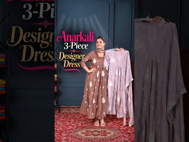 Anarkali 3-Piece Designer Dress ✨ | Latest Ethnic Wear | She Needs Saree World
