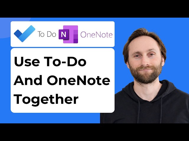How to Use Microsoft To-Do and OneNote Together [2026 Guide]