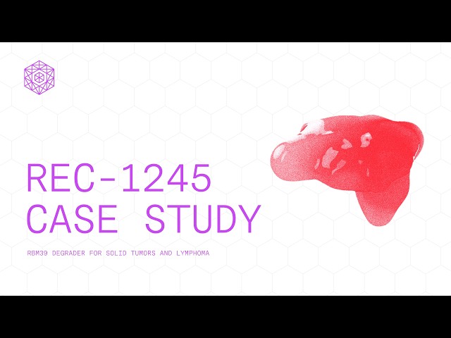 Advancing AI Cancer Drug REC-1245 to Clinical Trials