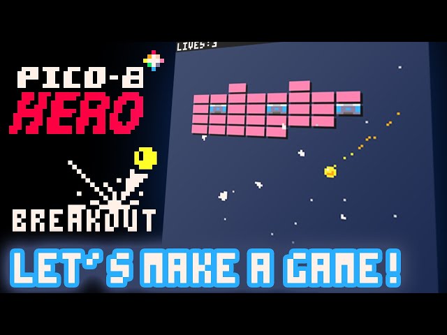 Let's Make Breakout in Pico-8!