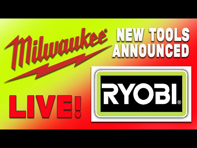 New Milwaukee and Ryobi Tools announced and more tool info
