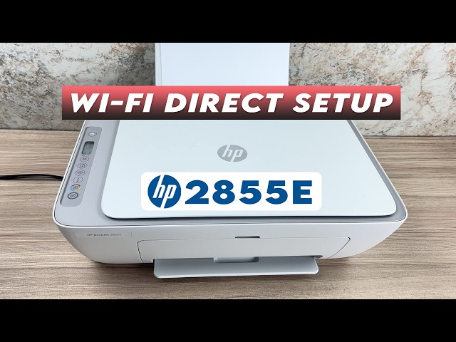 How to Setup Wi-fi Direct on the HP 2855e Printer