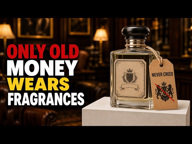7 Fragrances Only Old Money Wears (And Why It's Never Creed)