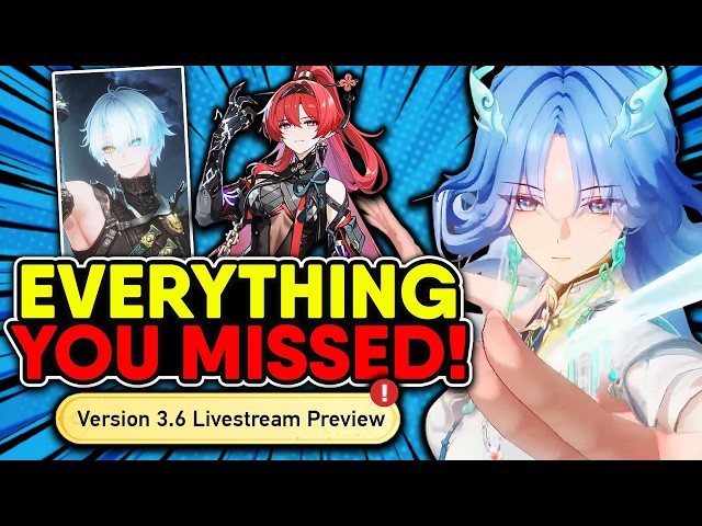 GET READY NOW!! Everything you MISSED in Wuthering Waves 3.6 Livestream Preview!