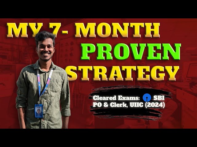 Zero to Banker 🏦 | My Proven 7-Month Strategy to Crack SBI, IBPS & RRB (PO & Clerk)