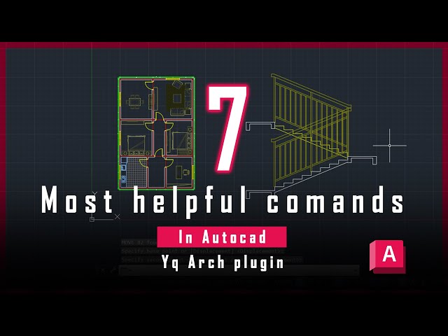7 useful commands in Autocad (yqarch plugin)