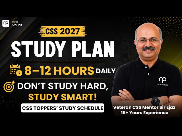 CSS 2027 Smart Study Plan to Crack CSS Exam |From Beginner to Qualifier | 