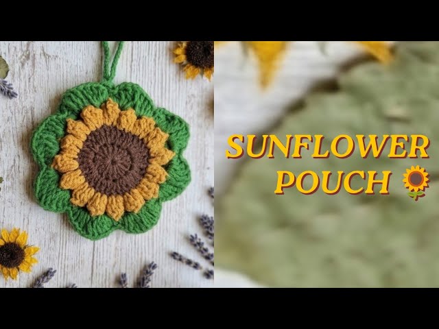Easy Crochet Sunflower Pouch Tutorial 🌻 | Step by Step Pattern