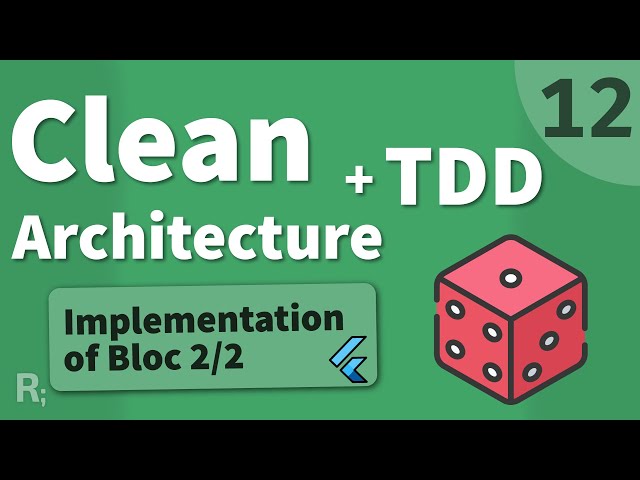 Flutter TDD Clean Architecture Course [12] – Bloc Implementation 2/2