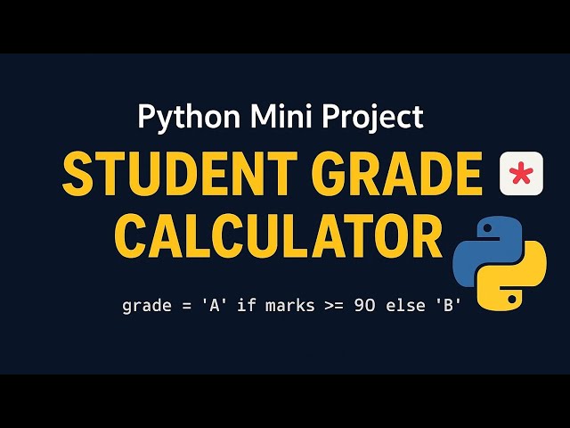 Python Mini Project: Student Grade Calculator