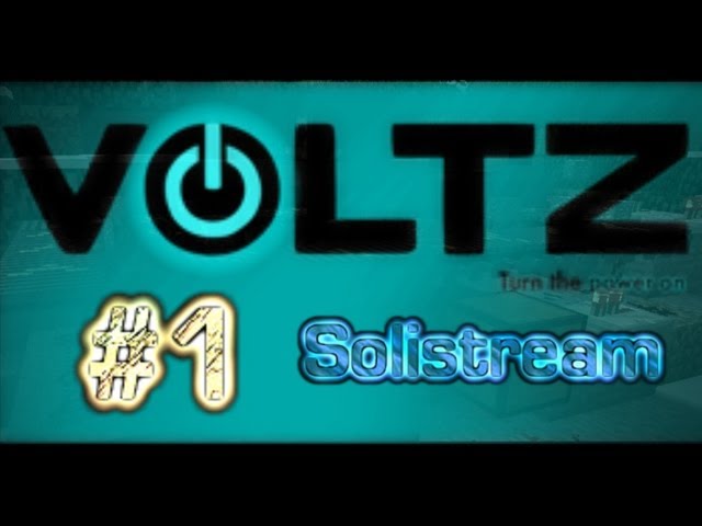 Solistream : Voltz Lets Play #1 - Aims and Tours