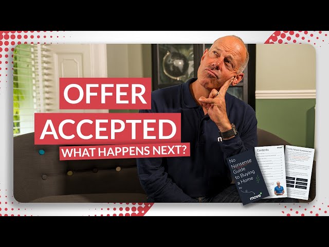 What Happens After Your Offer on a House Is Accepted? | No-Nonsense Guide to Buying a Home