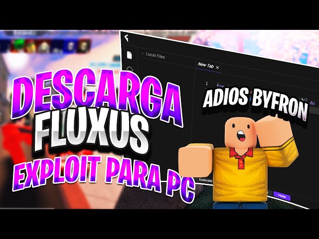 DOWNLOAD ⚡FLUXUS⚡ THE BEST EXPLOIT FOR (PC) ROBLOX!! WORKING