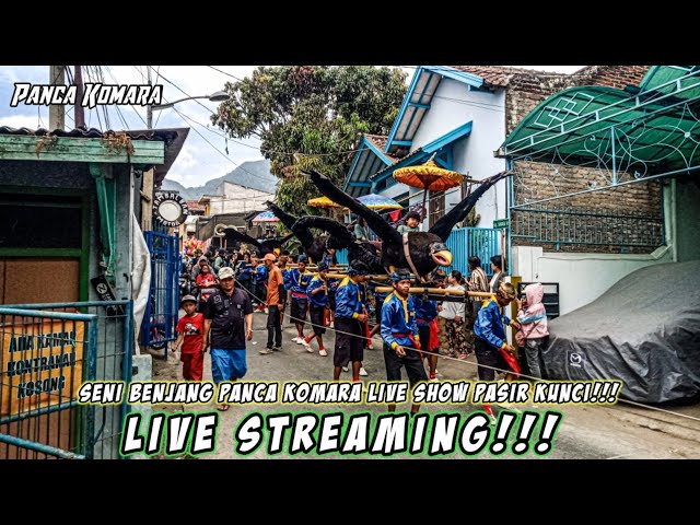 LIVE STREAMING!!! Seni Benjang Panca Komara Show Pasir Kunci, UjungBerung