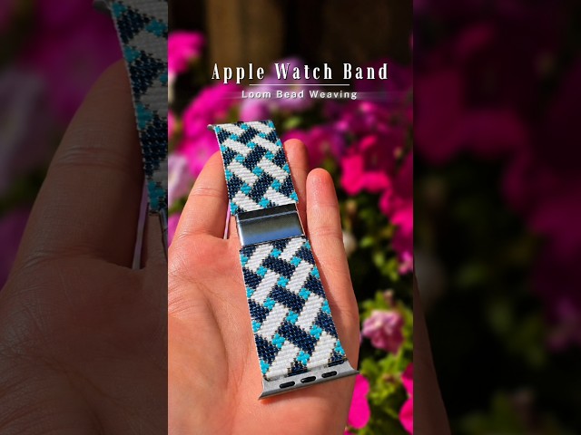Custom Apple Watch Band | Bead Loom Weaving