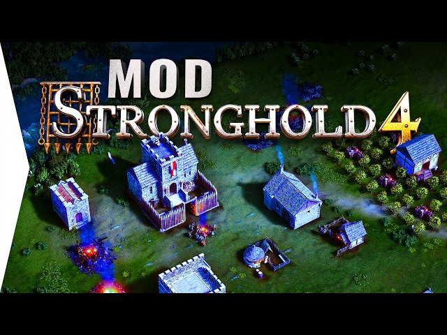 How To Mod Stronghold 4 Graphics & Style