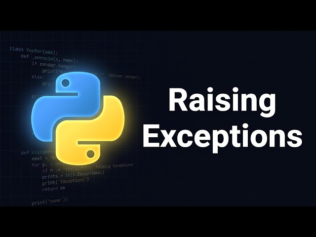 Python raise Statement Explained | Python Course Module 6, Topic 3