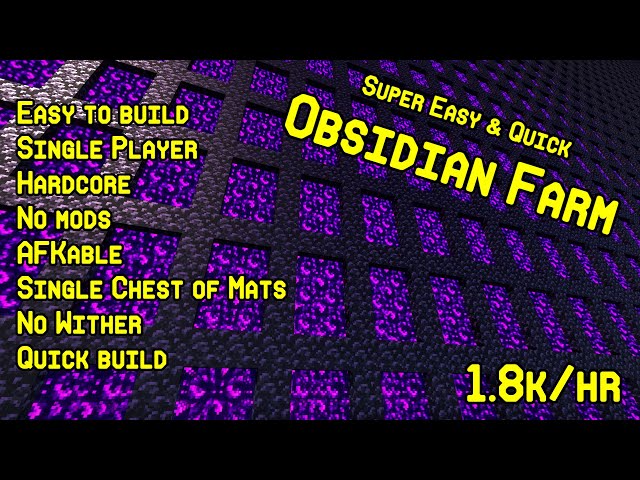 Super Easy Obsidian Farm | 1.8k/hr | SP and HC friendly