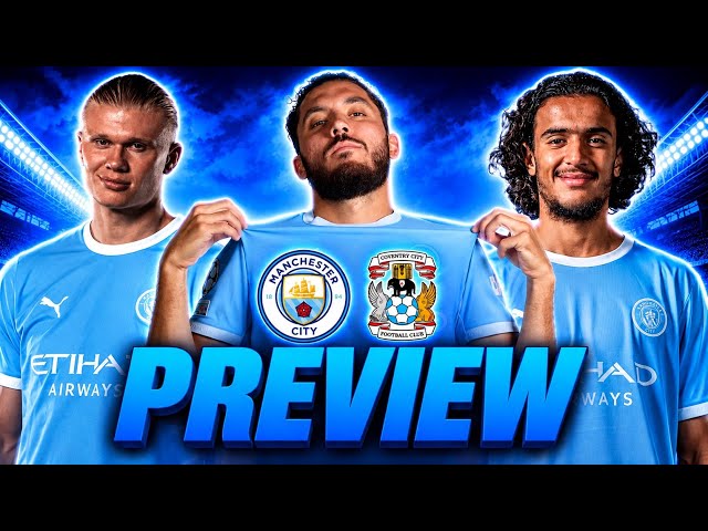 HAALAND Triple Captain & ENZO Debut? Man City vs Coventry Preview