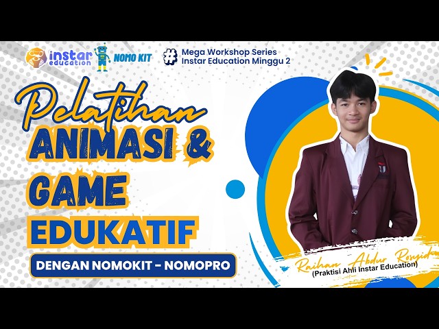 Cara Seru Bikin Animasi & Game Edukatif Sendiri Pakai NomoKit! | Instar Education