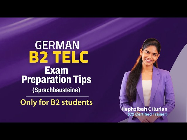 German B2 TELC Exam Preparation Tips | Sprachbausteine