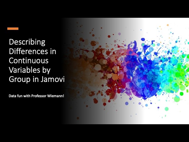 Describing Differences in Continuous Variables by Group