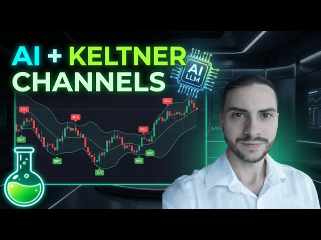 Building an NQ Trading Strategy Using AI & Keltner Channels (LLMs)