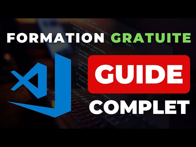 Visual Studio code : Comment bien débuter en programmation avec VSCode