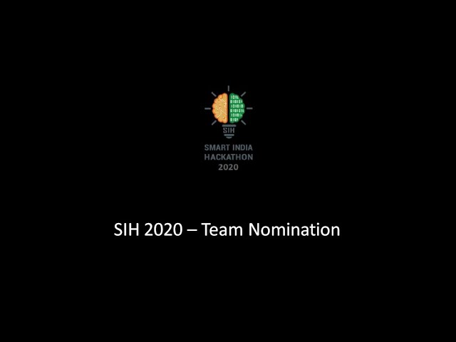 SIH 2020 Team Nomination