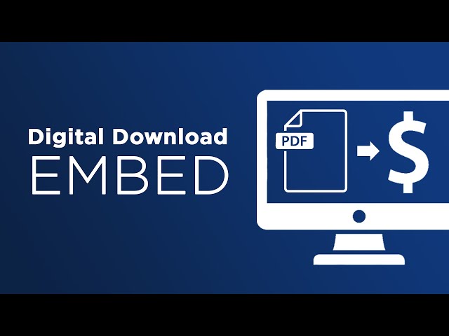 Easily Embed a Digital Download onto your website