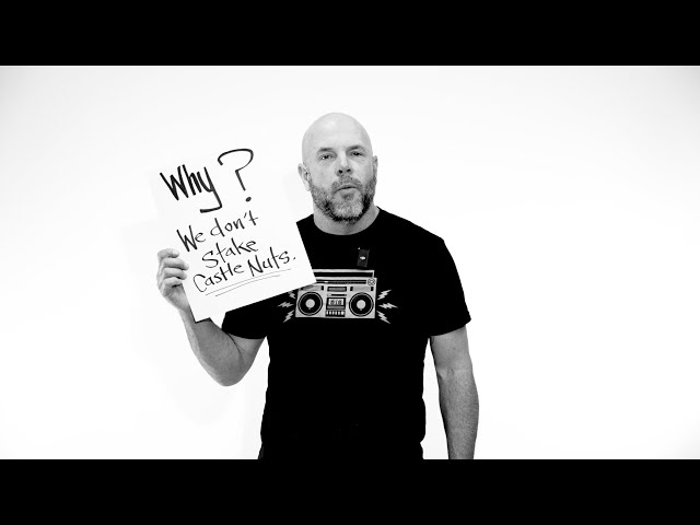 Q  |  YQ  |  Why we DON'T Stake our Castle Nuts