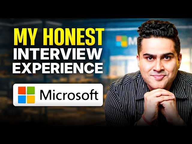My HONEST Microsoft Interview Experience - Full Interview Experience + DSA, LLD & System Design