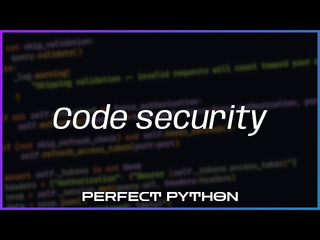 Code security with Bandit and Safety — Perfect Python