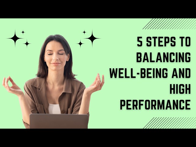 5 steps to balancing well being and high performance in the EA role