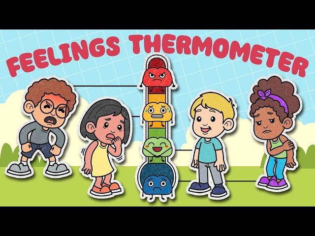 Feelings Thermometer For Kids | Identify And Manage Big Emotions