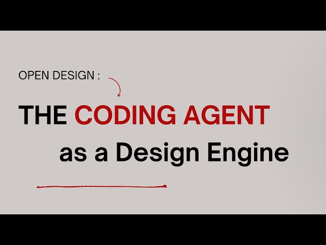 Open Design: AI Coding Agent That Builds Like a Designer