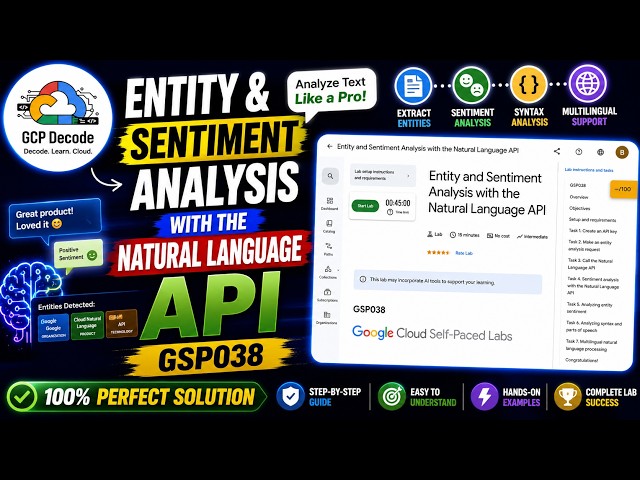 Entity and Sentiment Analysis with the Natural Language API | GSP038 | WORKING SOLUTION