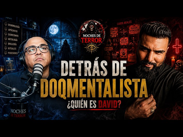 DAVID DETRÁS DE DOQMENTALISTA: Su historia, sacrificios y el hombre detrás del misterio | Entrevista