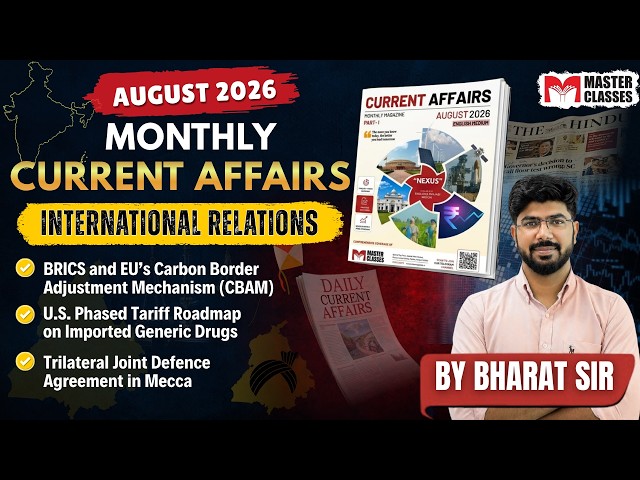 International Relations| CURRENT AFFAIRS MONTHLY MAGAZINE ANALYSIS |BY BHARAT SIR|CALL US 8054400797