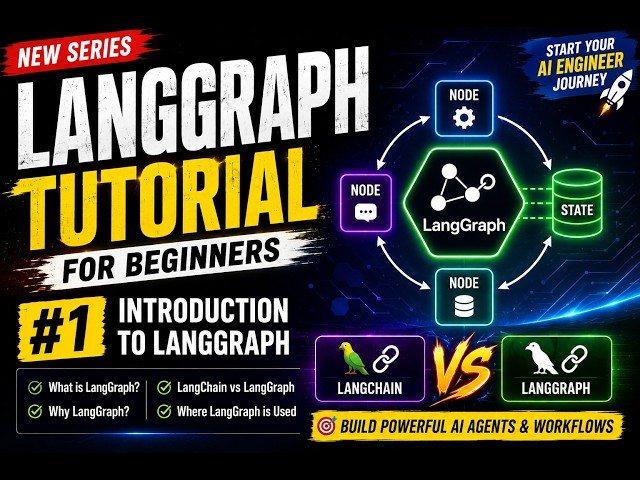 LangGraph Tutorial #1 | What is LangGraph? | LangChain vs LangGraph | Data Engineering with AI