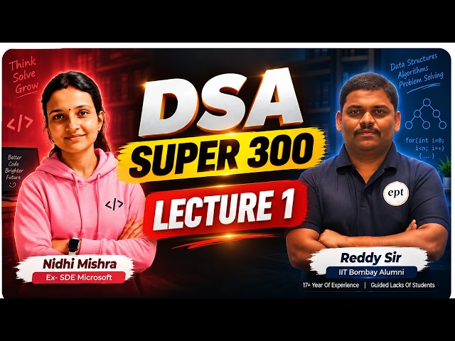 DSA Super 300 Lecture 1
