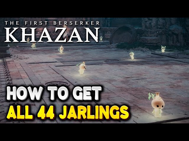 The First Berserker Khazan ALL JARLING LOCATIONS (Jar Enthusiast Trophy / Achievement Guide)