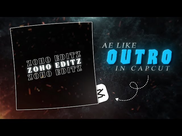 AE-Like OUTRO in CapCut | Easy Tutorial