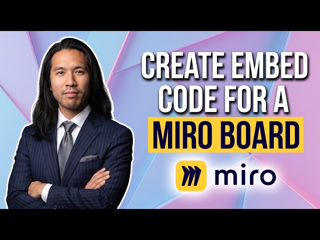 How To Create An Embed Code For A Miro Board (Easy Guide)