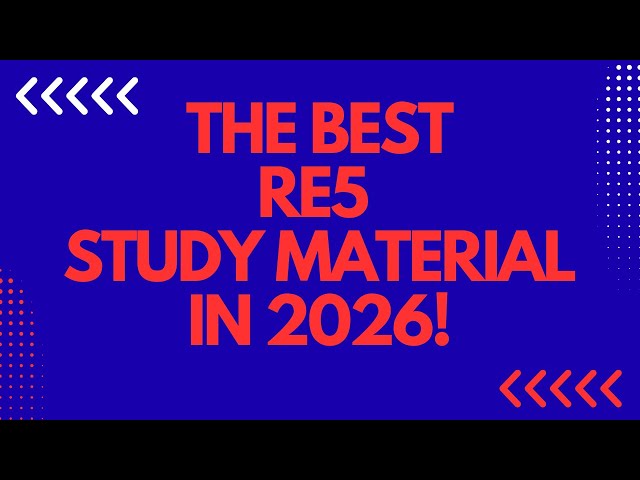 The Best RE5 Study Material in 2026!