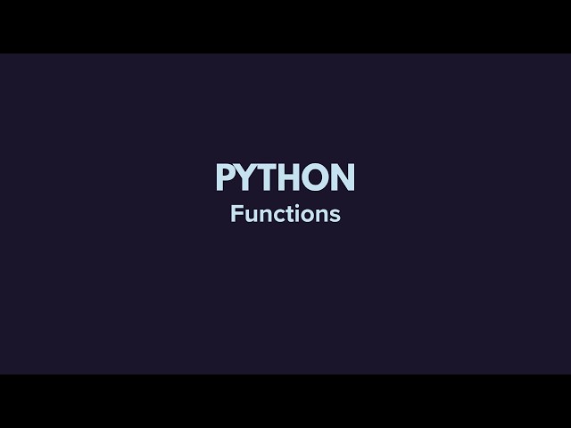 Python Functions Part 1 | Learn the Basics from Scratch