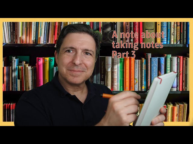 A note about taking notes - Part 3 - Using your notes FTW!