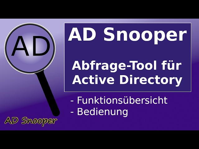 Active Directory Abfrage mit AD-Snooper