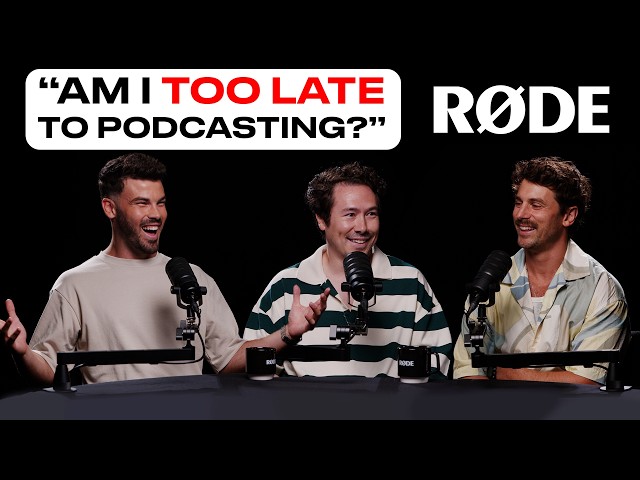 RØDE Video Podcast EP7: Building a Creator Brand w/ Nathan Chan, Matty J & Claudio Fabiano