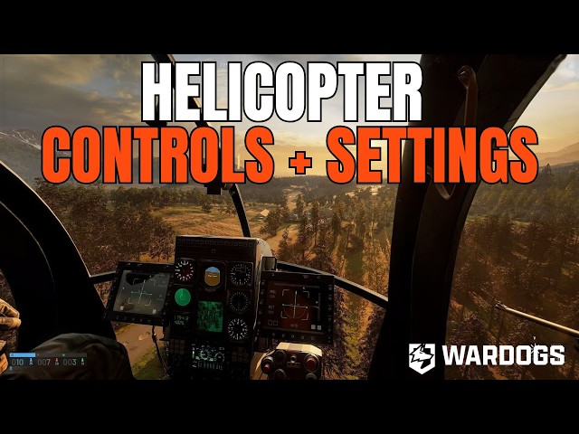 WARDOGS - An Expert Pilot's Guide to HELICOPTER Controls & Settings